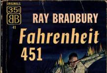 Intriga este ideea romanului distopic „Fahrenheit 451” de Ray Bradbury